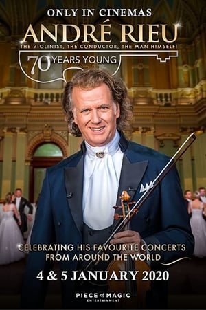 André Rieu - 70 Years Young film complet