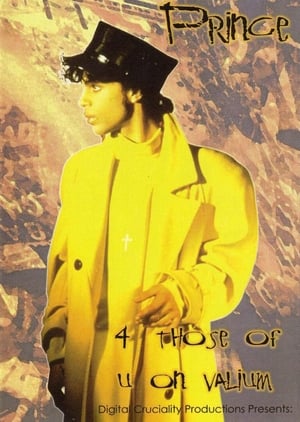 Prince: 4 Those Of U On Valium poster