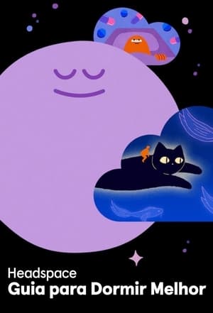 Assistir Headspace - Guia para Dormir Melhor Online Grátis