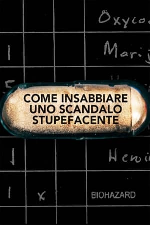 Come insabbiare uno scandalo stupefacente