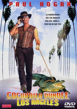 Watch Cocodrilo Dundee en los Ángeles (2001) HD Movie Online Free