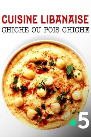Poster Cuisine libanaise : Chiche ou pois chiche ? 2021