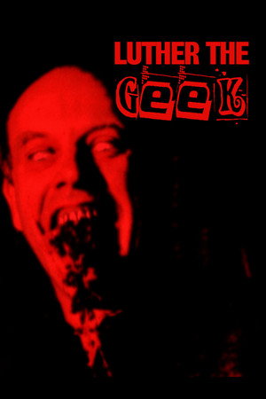 Luther the Geek 22