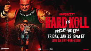 IMPACT Wrestling: Hard to Kill 2023