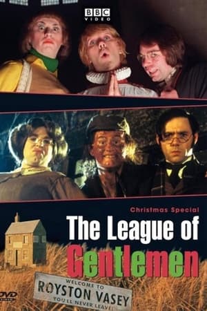 Poster The League of Gentlemen - Yule Never Leave! 2000