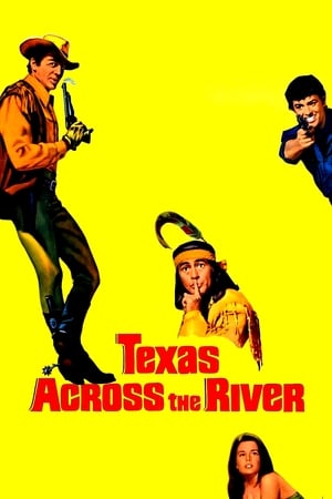 Texas Across the River - 1966 soap2day
