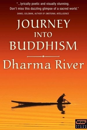 Image Journey Into Buddhism: Dharma River