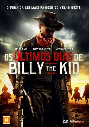 Poster The Last Days of Billy the Kid 2018