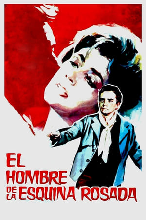 Poster El hombre de la esquina rosada 1962