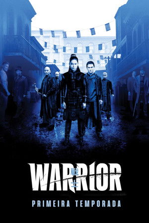 Warrior: Temporada 1