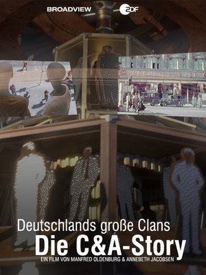 Deutschlands große Clans – Die C&A-Story