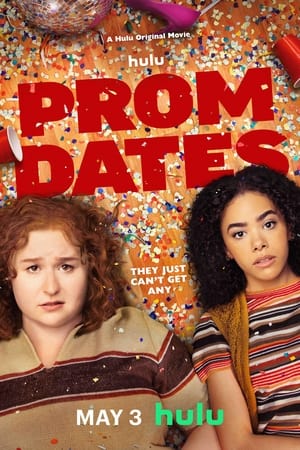 Prom Dates (2024) English Movie 480p [250MB] | 720p [670MB] | 1080p [1.6GB]