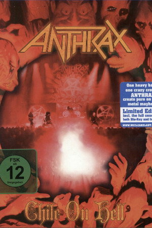 Anthrax: Chile On Hell 2