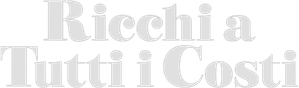 Ricchi a tutti i costi (2024) Streaming official logo