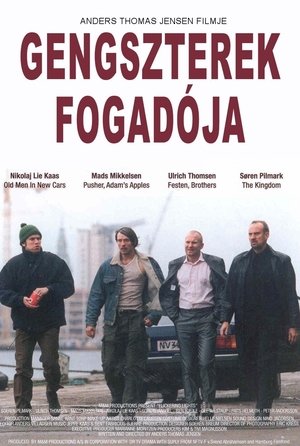 Gengszterek fogadója Gengszterek fogadója