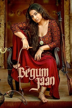 Poster Begum Jaan 2017