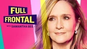 poster Full Frontal with Samantha Bee