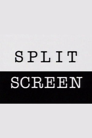 Split Screen