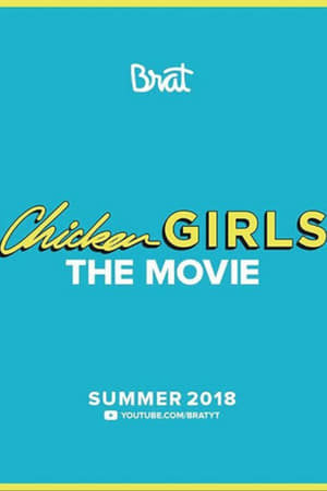 Chicken Girls: The Movie 2018