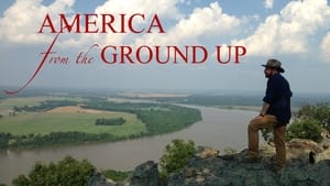 America From The Ground Up film complet