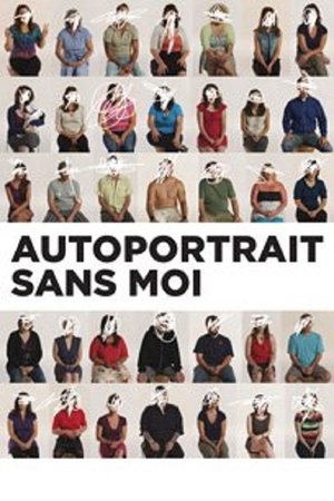 Autoportrait sans moi (2014)