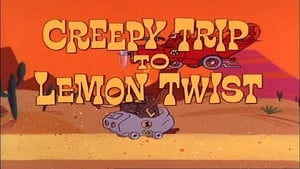 Wacky Races Creepy Trip to Lemon Twist