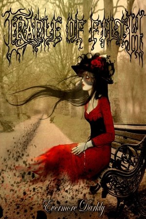 Nonton film Cradle Of Filth: Evermore Darkly (2011) terbaru sub indo Nonton film Cradle Of Filth: Evermore Darkly (2011) terbaru sub indo