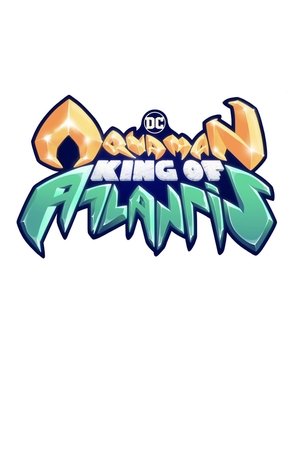 Aquaman: King of Atlantis (1969) Aquaman: King of Atlantis (1969)
