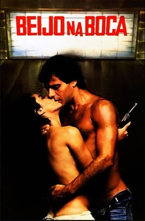 Poster Beijo na Boca (1982)