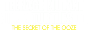 Teenage Mutant Ninja Turtles II: The Secret of the Ooze