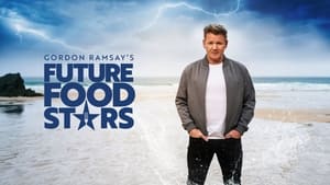 poster Gordon Ramsay's Future Food Stars