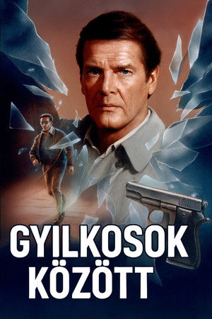 Gyilkosok k&ouml;z&ouml;tt (1984)
