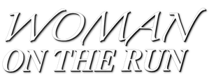 Woman on the Run