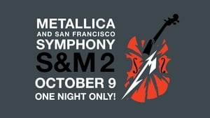 Metallica & San Francisco Symphony: S&M?