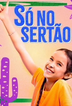 Ver Só no Sertão online en HD