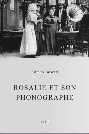 Poster Rosalie et son phonographe 1911