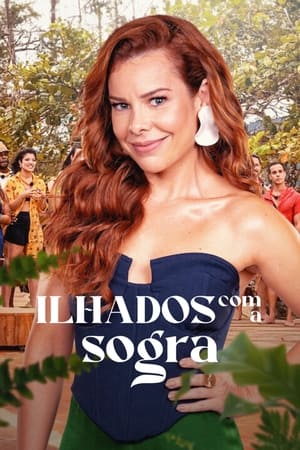 Poster Ilhados com a Sogra Season 1 Episode 6 2023