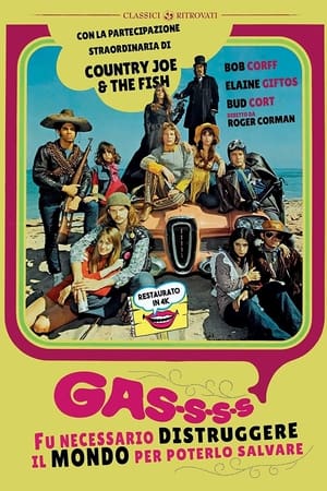 Poster Gas-s-s-s! - Fu necessario distruggere il mondo per poterlo salvare 1970