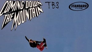 TB3 - Coming Down The Mountain