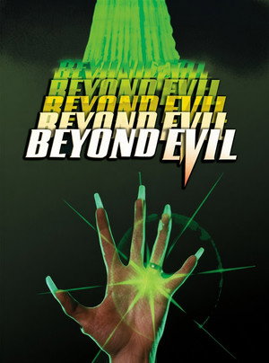 Beyond Evil