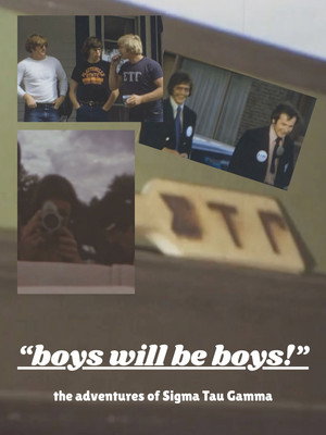 "Boys Will Be Boys!" : Gamma Xi Chapter 9