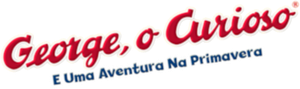 George, o Curioso - Uma Aventura na Primavera