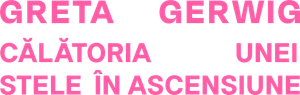 Greta Gerwig: Itinerary of a Rising Star⁩