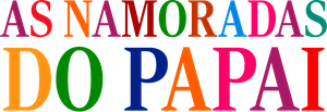 As Namoradas do Papai — Logos 5