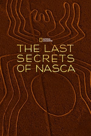 Poster The Last Secrets of the Nasca (2018)