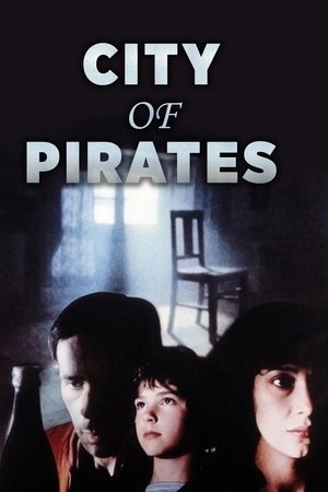 La Ville Des Pirates (Rusticatio Civitatis Piratarum) 1983 La Ville Des Pirates (Rusticatio Civitatis Piratarum) 1983