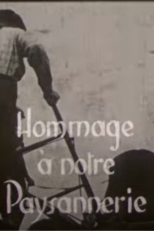 Hommage à notre paysannerie