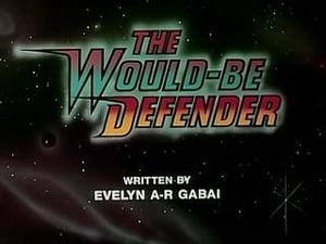Defenders of the Earth The Would be Defender