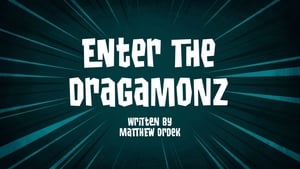 Dragamonz Enter the Dragamonz