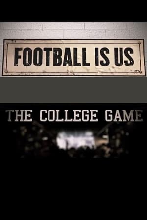 Poster College Football 150 - Football Is US: The College Game (2019)